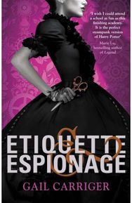 Etiquette and Espionage: Number 1 in series Number 1 in series