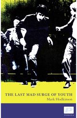Last Mad Surge of Youth