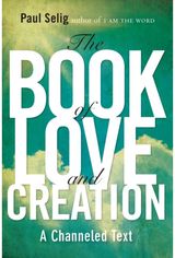 Book of Love and A Channeled Text