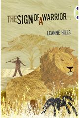 Bug Club Independent Fiction Year 6 Red + Sign of a Warrior