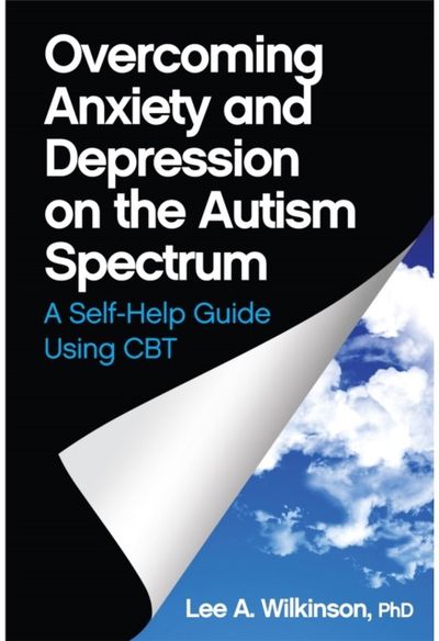 Overcoming Anxiety A Self-Help Guide