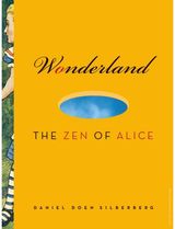 Wonderland The Zen of Alice