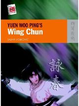 Yuen Woo Ping`s Wing Chun