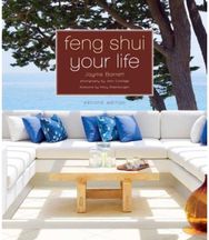 Feng Shui Your Life: Second Edition Second Edition