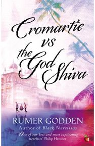 Cromartie vs the God Shiva: A Virago Modern Classic A Virago Modern Classic