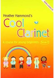 Cool Clarinet Book 2: A Grade 1-2 Course for Young Beginners A Grade 1-2 Course for Young Beginners