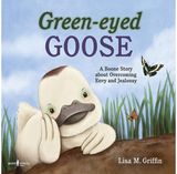 Green-Eyed Goose A Boone Story About
