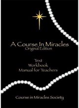 Course in Miracles: Original Edition