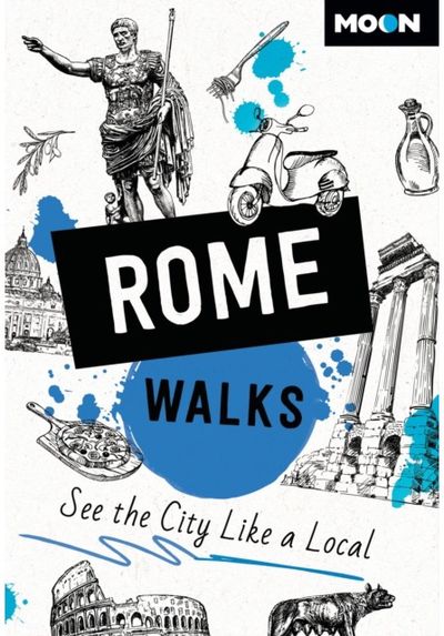 Moon Rome Walks See the City Like a