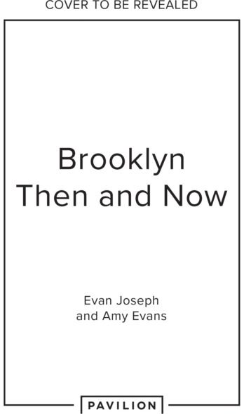 Brooklyn Then and Now