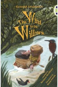 Bug Club Independent Fiction Year 5 Blue Kenneth Grahames The Wind in the Willows