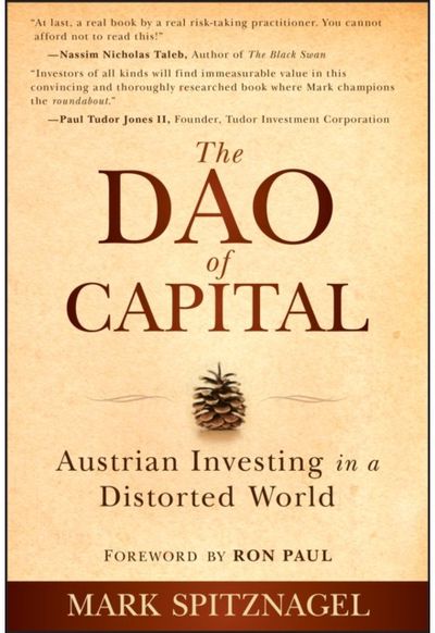 Dao of Capital Austrian Investing