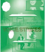 Voice works - Voice Strikes