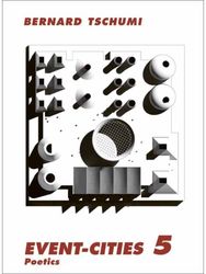 Event-Cities 5: Poetics Poetics