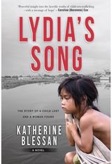 Lydias Song: The Story of a Child Lost and a Woman Found