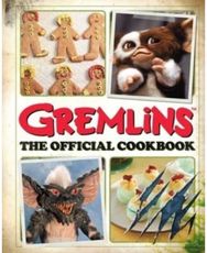 Gremlins: The Official Cookbook