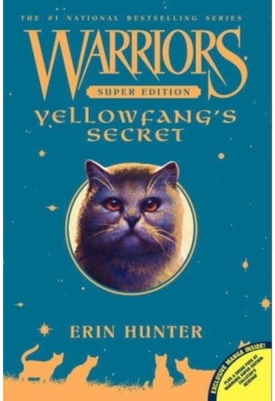 Warriors Super Edition: Yellowfangs Secret
