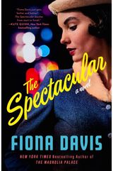 Spectacular A Novel