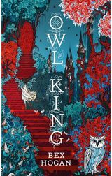 Owl King: Faery Realms series: The darkly enchanting YA fantasy
