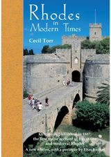 Rhodes in Modern Times: First Published in 1887, a revised edition with additional material, including a prologue by Elias Kollias