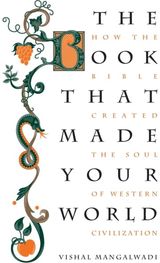 Book that Made Your How the Bible