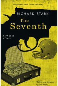 Seventh: A Parker Novel A Parker Novel