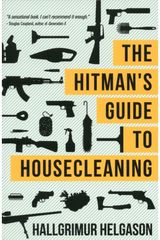 Hitmans Guide to Housecleaning