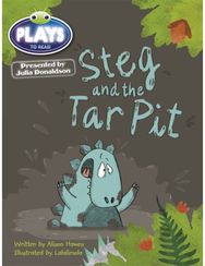 Bug Club Guided Julia Donaldson Plays Year 1 Steg and Tar Pit