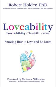 Loveability: Knowing How to Love and Be Loved Knowing How to Love and Be Loved