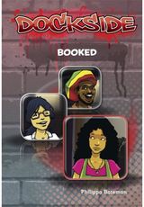 Dockside: Booked