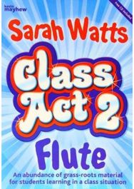 Class Act 2 Flute - Student