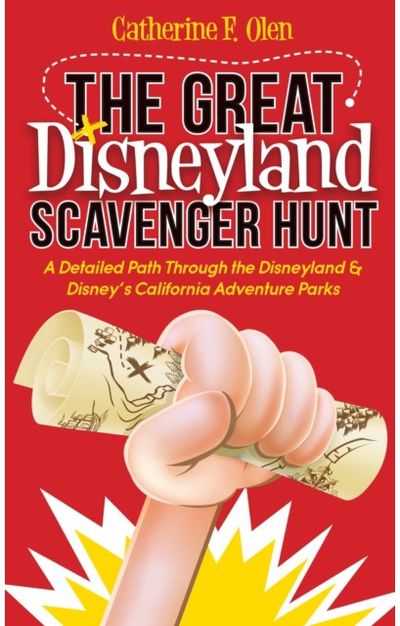Great Disneyland Scavenger Hunt: A Detailed Path throughout the Disneyland and Disney's California Adventure Parks