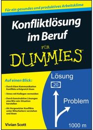 Konfliktlosung im Beruf fur Dummies