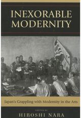 Inexorable Modernity Japan's Grappling