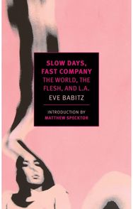 Slow Days, Fast Company