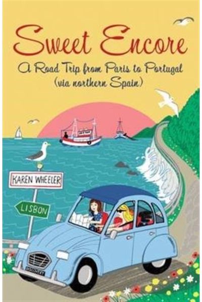 Sweet Encore A Road Trip from