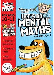 Lets do Mental Maths for ages 10-11: For children learning at home For children learning at home