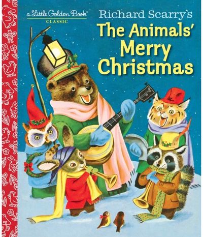Richard Scarrys The Animals Merry Christmas