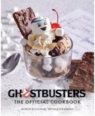 Ghostbusters: The Official Cookbook