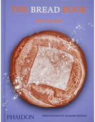 Bread Book: 60 Artisanal Recipes for the Home Baker (from the author of The Larousse Book of Bread) for the Home Baker (from the author of The Larousse Book of Bread)