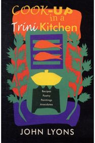 Cook-up in a Trini Kitchen