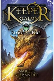 Keeper of the Realms: Blood and Fire (Book 3)