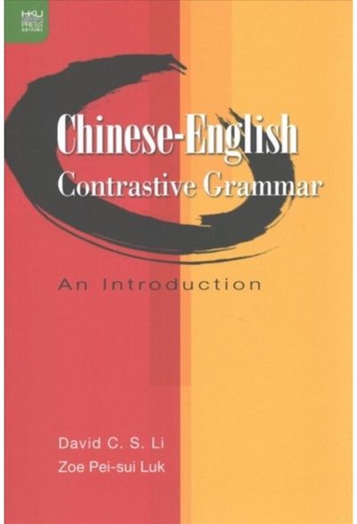 Chinese-English Contrastive Grammar - An Introduction