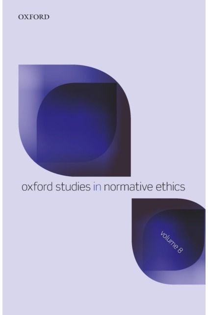 Oxford Studies in Normative Ethics Volume 8 | Pegasas