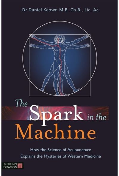 Spark in the Machine How the Science of