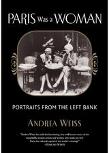 Paris Was a Woman Portraits from the