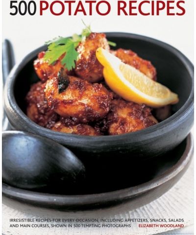 500 Potato Recipes