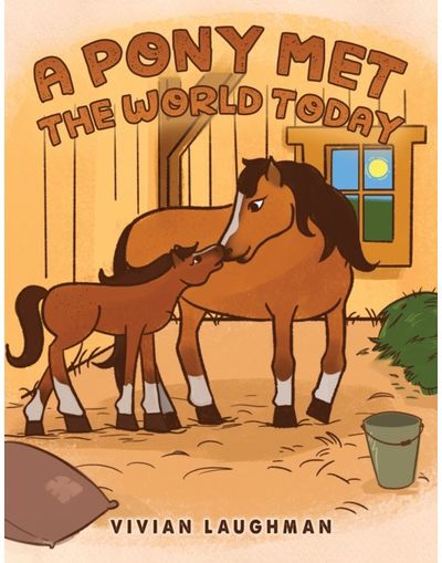 Pony Met the World