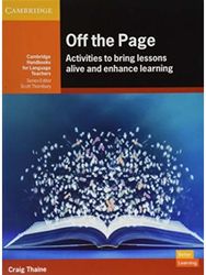 Off the Page: Activities to Bring Lessons Alive and Enhance Learning Activities to Bring Lessons Alive and Enhance Learning