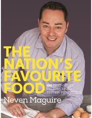 Nations Favourite Food: 100 Best-Loved Recipes Tried, Tested, Perfected 100 Best-Loved Recipes Tried, Tested, Perfected
